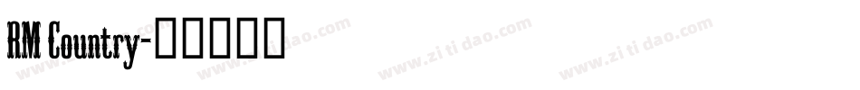 RM Country字体转换